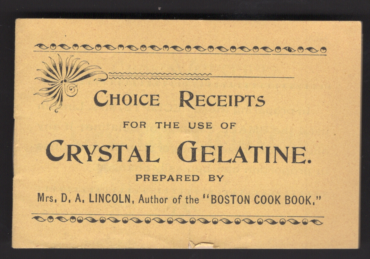 OLD GRYSTAL GELATINE CHOICE RECEIPTS, SMALL BOOKLET, by MRS D. A. LINCOLN A226