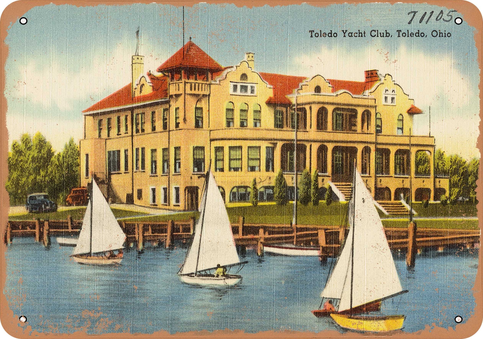 METAL SIGN – Ohio Postcard – Toledo Yacht Club, Toledo, Ohio