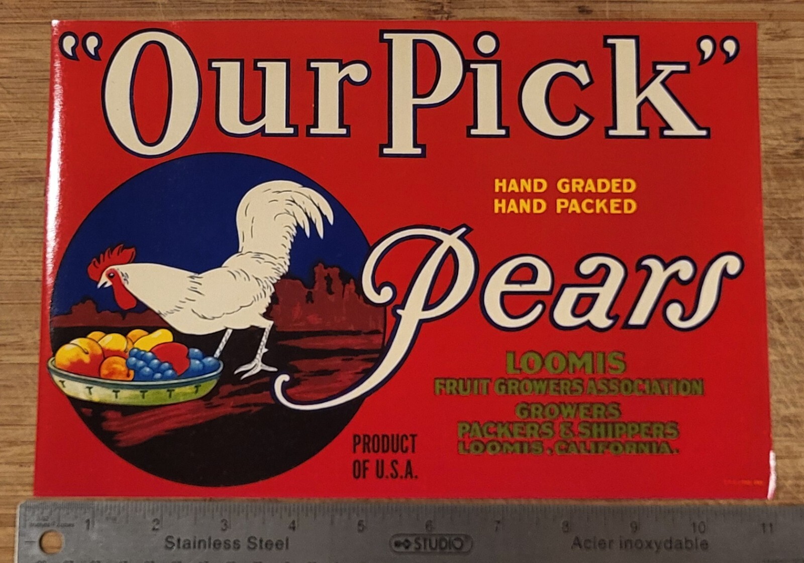 ADVERTISING Label Our Pick Pears Loomis California Rooster