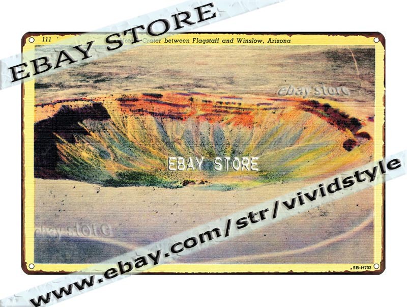 1945 Meteor Crater Flagstaff Winslow Arizona Desert Scenic Tin Sign wall piece