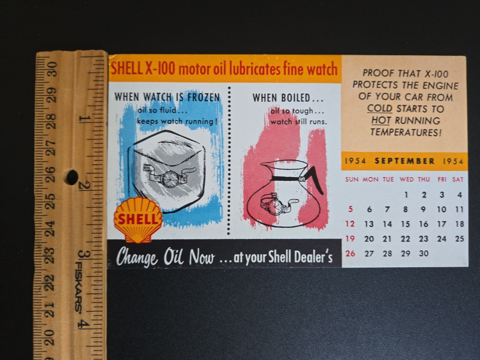 Vintage 1954 Ink Blotter SHELL X-100 Motor Oil Lubricates Watch Frozen & Boiled