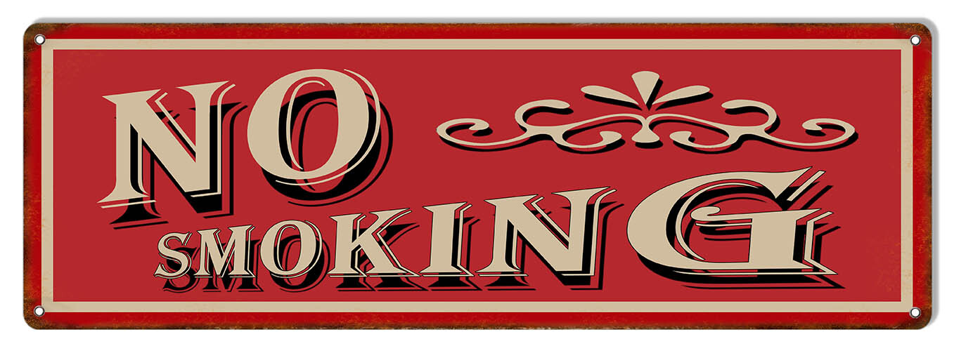 CLASSIC ANTIQUE STYLE NO SMOKING 18″ HEAVY DUTY USA MADE OLD WEST METAL SIGN