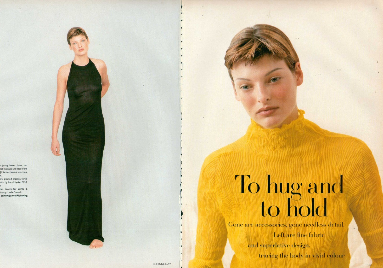 Linda Evangelista by Corinne Day Magazine Fashion Editorial To hug hold 6pg 1993