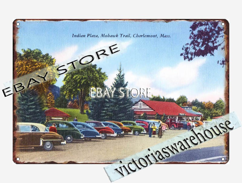 1930-45 Indian Plaza, Mohawk Trail, Charlemont, Massachusetts tin sign
