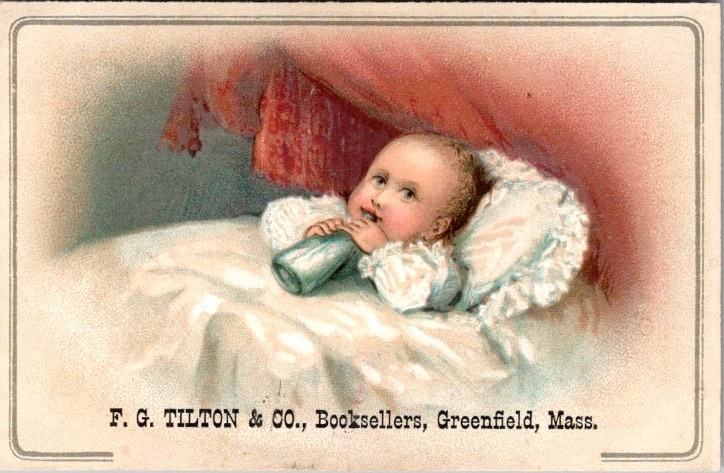 Victorian Trade Card F.G. Tilton & Co Booksellers Greenfield MA Baby