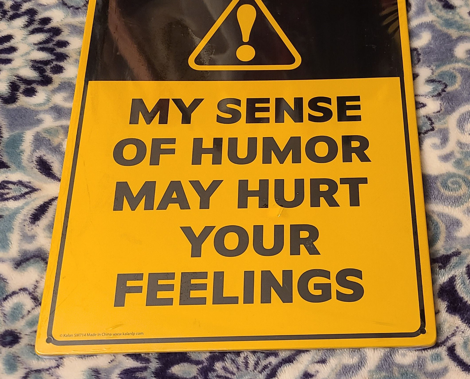 “Warning My Sense Of Humor May Hurt Your Feelings” Metal Sign New Sealed 2021