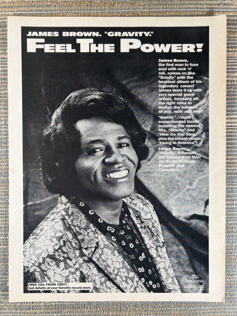 James Brown – Gravity Scotti Brothers Bros Feel The Power 1986 Vintage Print Ad