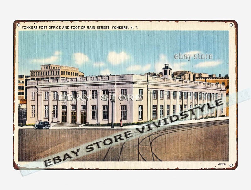 tin sign 1930s-40s Yonkers Post Office foot of Main Street Yonkers New York