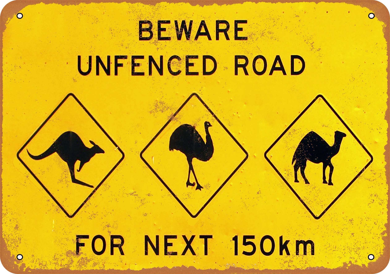 Metal Sign – Beware Kangaroos, Ostriches and Camels – Vintage Look Reproduction