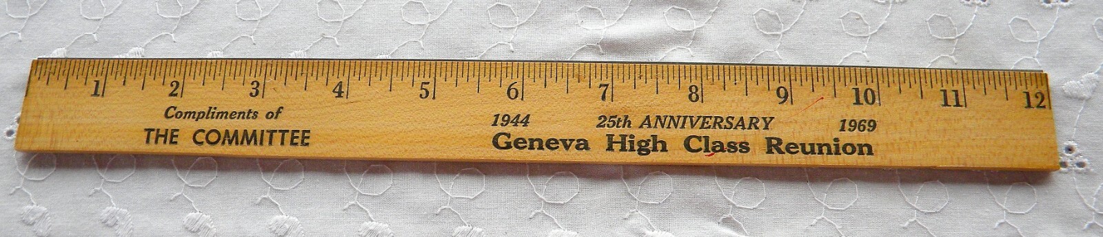 Vintage Geneva NY ruler Geneva High School Reunion 25th Anniversary 1944-1969