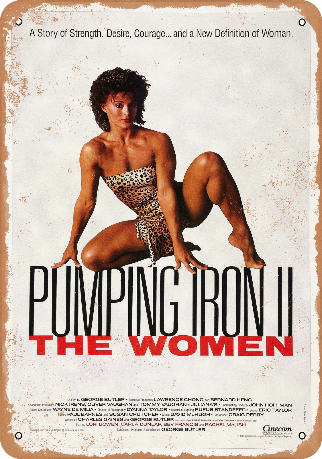 Metal Sign – Pumping Iron II- The Women (1985) – Vintage Look