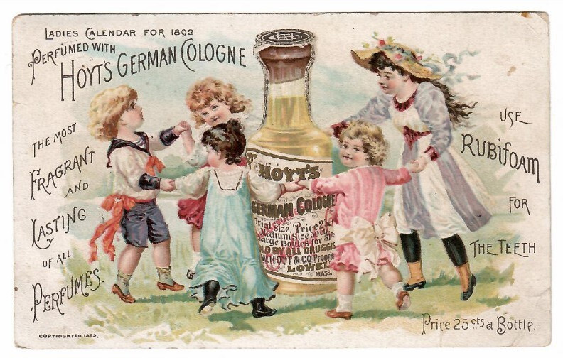 Victorian Trade Card E W Hoyt & Company German Cologne Calendar 1892