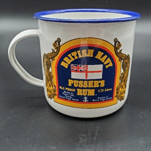 PUSSER’S RUM British Navy Enamel Tin Mug Cup ~ Royal Navy Traditional Toasts