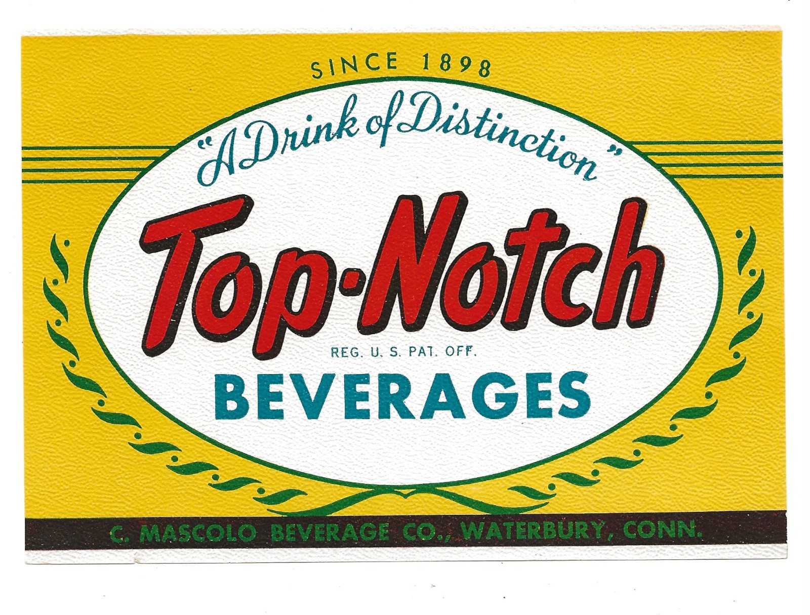 1940s/50s TOP-NOTCH Beverages Label – Waterbury CT – Mascolo – Soft Drinks