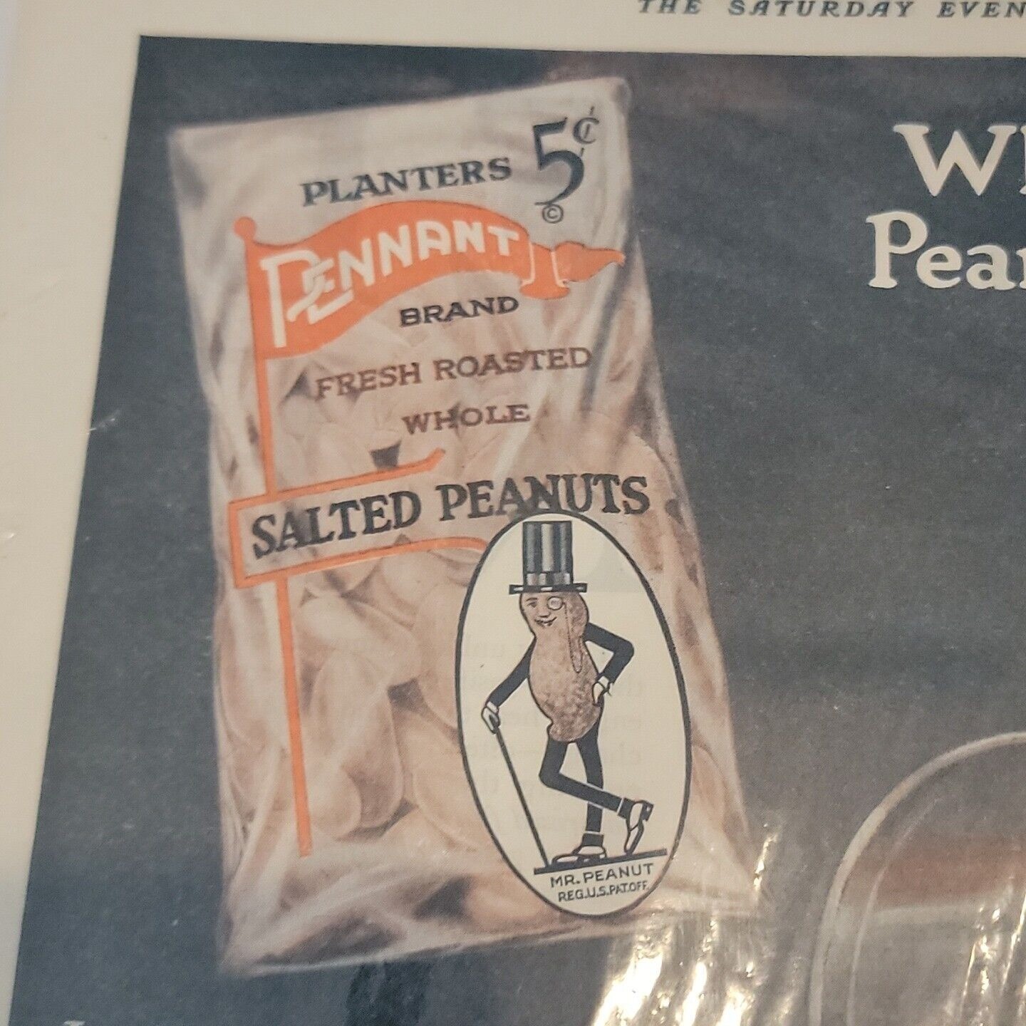 Planters Pennant Peanuts Print Ads Mr Peanut 1921 Literary Digest Saturday