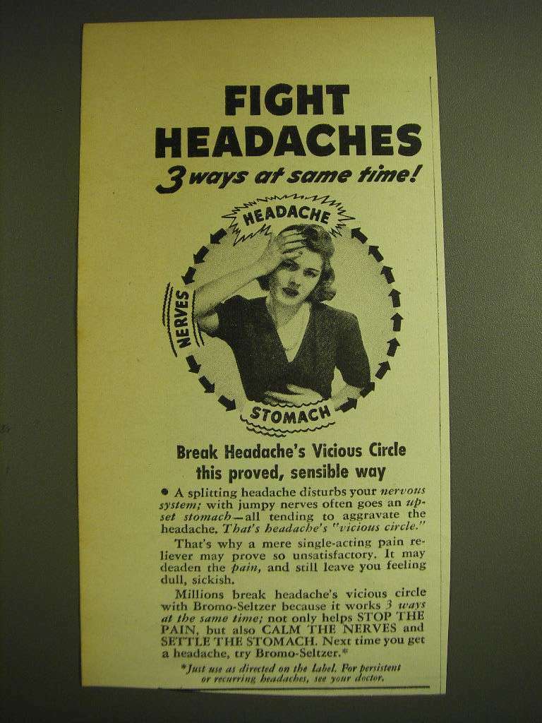 1941 Bromo-Seltzer Medicine Ad – Fight headaches 3 ways at same time