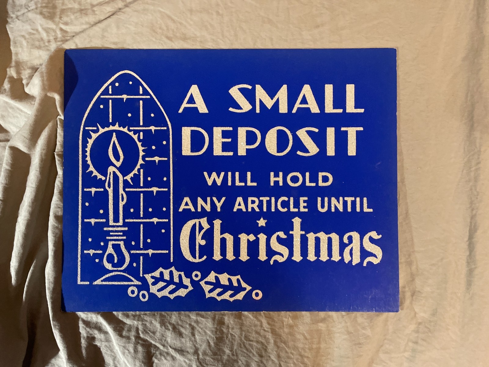 Orig 1950s Dept Store Holiday Window Sign Small Deposit for Christmas 11″ x 14″