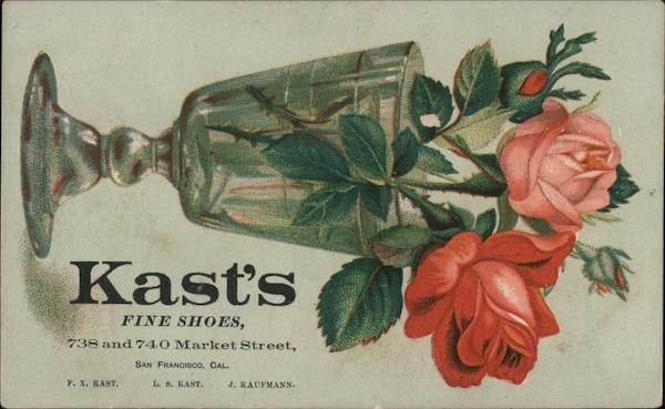 Trade Card San Francisco, California CA Kast’s Fine Shoes, 738 740 Market Street