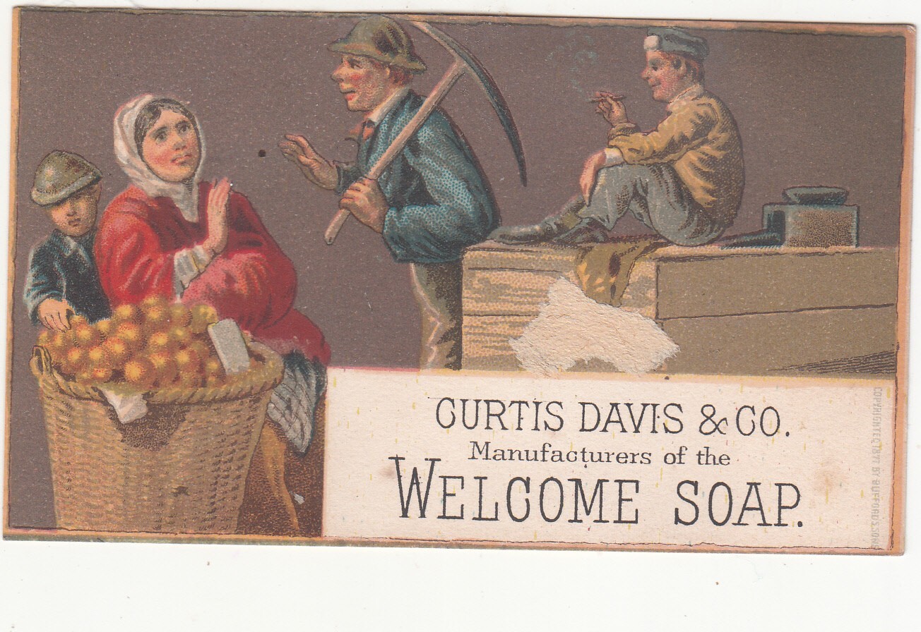 Curtis Davis & Co Welcome Soap Woman Basket Peaches Man Pick Ax Vict Card c1880s