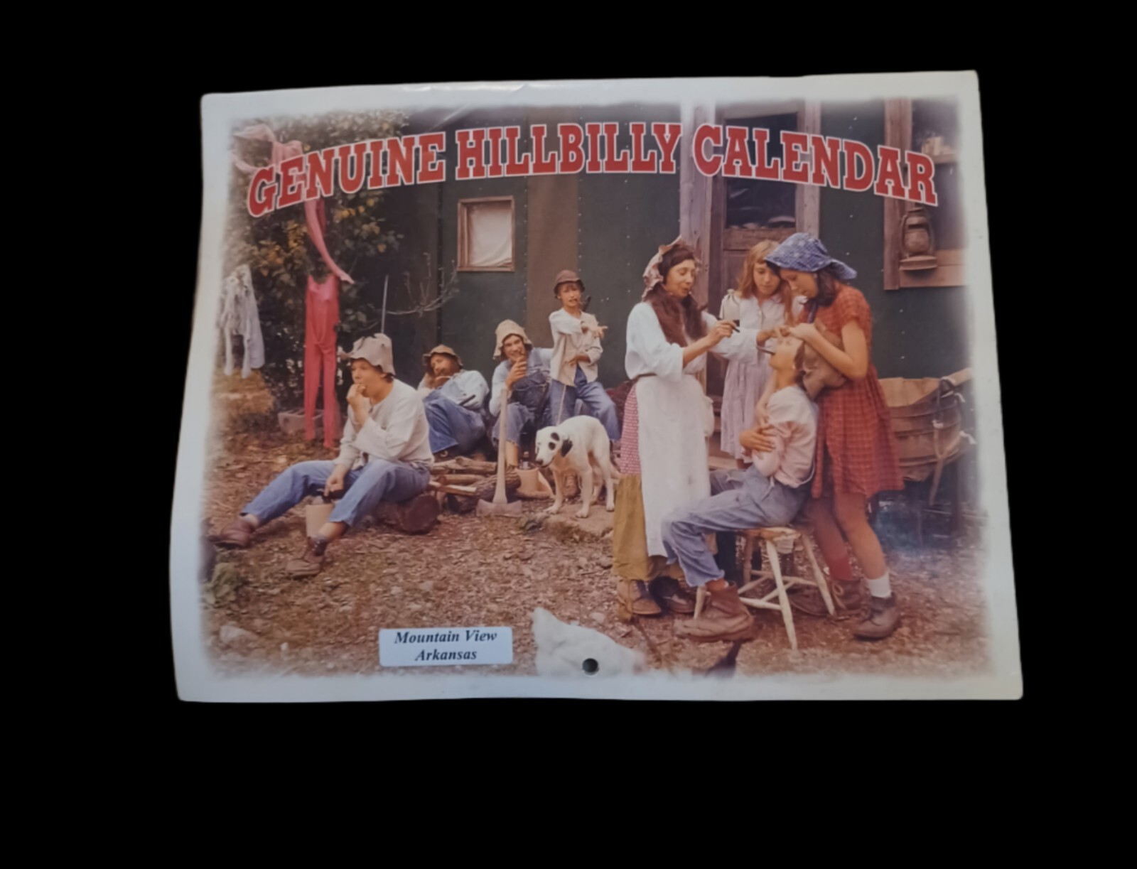 Calendar, Year 2007 12 Months Mt View Arkansas Humorus (Rare) Hillbilly Original