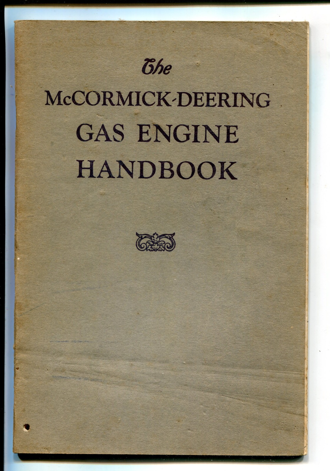 McCormick-Deering Gas Engine Handbook, 1919