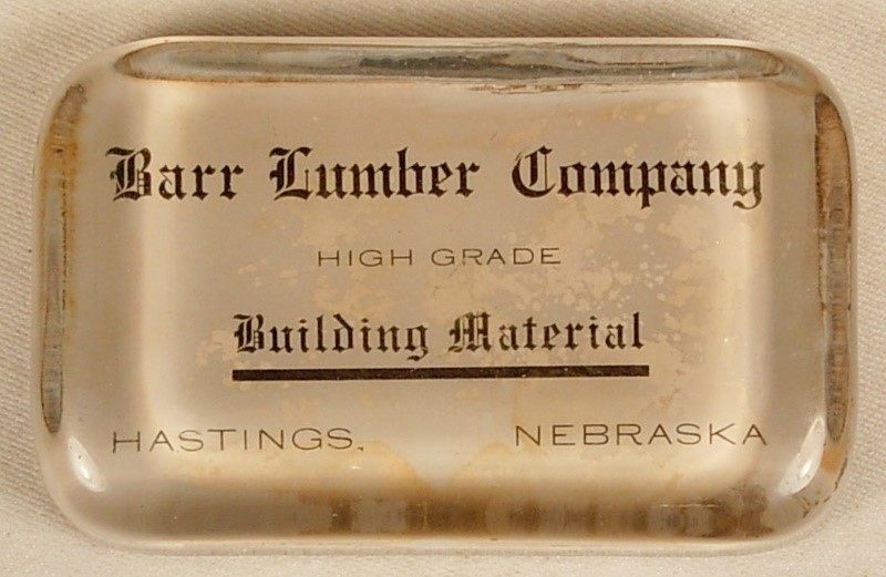 BARR LUMBER COMPANY HASTINGS NEBRASKA ADVERTISING PAPERWEIGHT